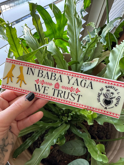 IN BABA YAGA WE TRUST sticker